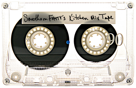 Southern FATTY Kitchen Mix Tape